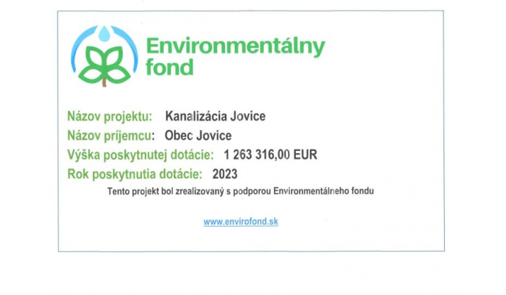 Fotka - Environmentálny fond - Dotácia na stavbu ''Kanalizácia Jovice''
