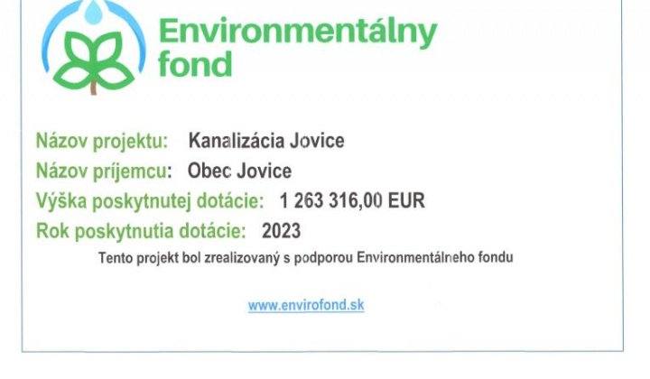 Fotka - Environmentálny fond - Dotácia na stavbu ''Kanalizácia Jovice''